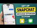 How to Set Up Snapchat iMessage Extension on iPhone