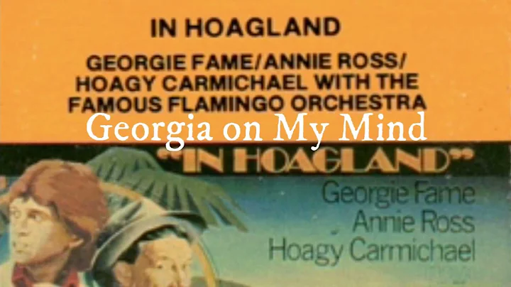 GEORGIE FAME - IN HOAGLAND - 1981 HOAGY CARMICHAEL...
