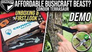 Is Condor Terrasaur the Ultimate Inexpensive Bushcraft Knife? (Unboxing & Demo)