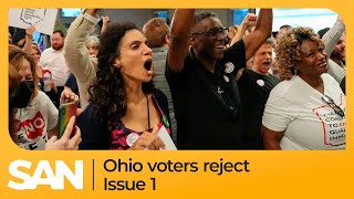 Ohio voters reject Issue 1, sets stage for abortion rights vote: The Rundown Aug. 9, 2023