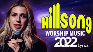 Greatest Hits Hillsong Worship Songs Ever Playlist - Top 50 Popular Christian Songs By Hillsong