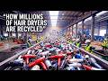 How it's made: Recycling millions of hair dryers on a large scale | Inside the factory full process