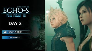 Final Fantasy VII OG: ECHO-S Mod First Playthrough! Fully Voiced! Come chill! Backseaters WELCOME #2