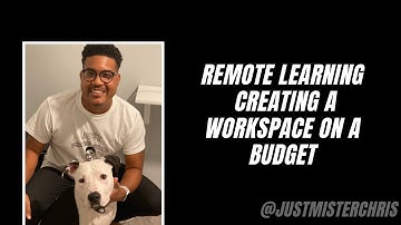 Remote Learning | Creating a Workspace on a Budget