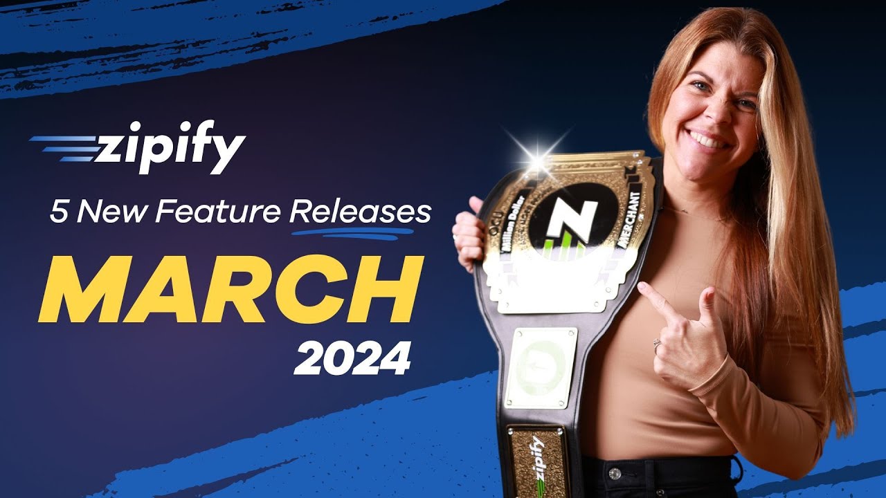 March 2024 Newsletter: 5 New Feature Releases For Zipify Apps - YouTube