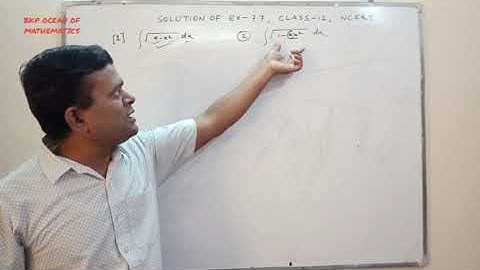 SOLUTION OF EX- 7.7 II INTEGRATION OF SOME SPECIAL TYPE II CLASS 12 II NCERT II