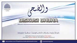 🔴 DISKUSI DHUHA 🗓 ZULQA'DAH 1445H / 10-05-2024👨🏻‍🏫 HABIB NAJMUDDIN BIN SYED OTHMAN AL-KHERED