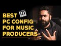 Best computer to buy for music production beginneradvanced hindi 2021