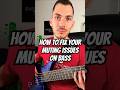 The Importance of Muting on Bass