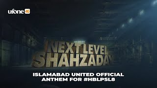 Islamabad United Official Anthem For The HBLPSL8