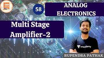 Multi Stage Amplifier-2 | Analog Electronics | GATE & ESE | ECE | Rupendra Pathak