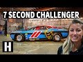 7 Second Drag Challenger, From the Factory!?