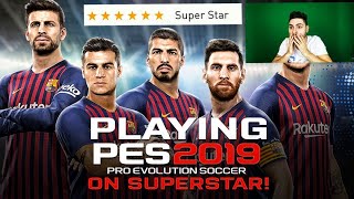 PLAYING PES 2019 vs SUPERSTAR DIFFICULTY !!! HOW GOOD IS THE AI IN PRO EVOLUTION SOCCER 2019?