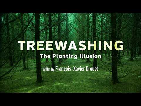 TREEWASHING: THE PLANTING ILLUSION Trailer | Will trees save the planet?