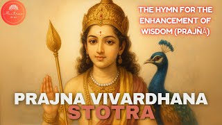 Prajna Vivardhana Stotram – A Powerful Prayer to Kartikeya for Wisdom | Soft Chant | Skand Stotram screenshot 5