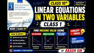 CHAPTER 3 | Pair of Linear Equations in Two Variables | Class 10TH | Missing Value 🔥 PART 1