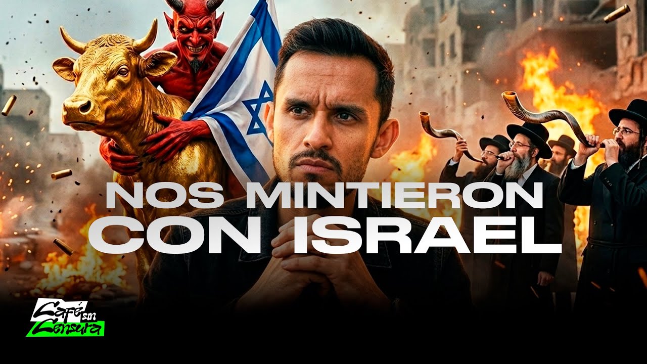 Nos Mintieron con #Israel 🇮🇱👹💩 | #CaféSinensura