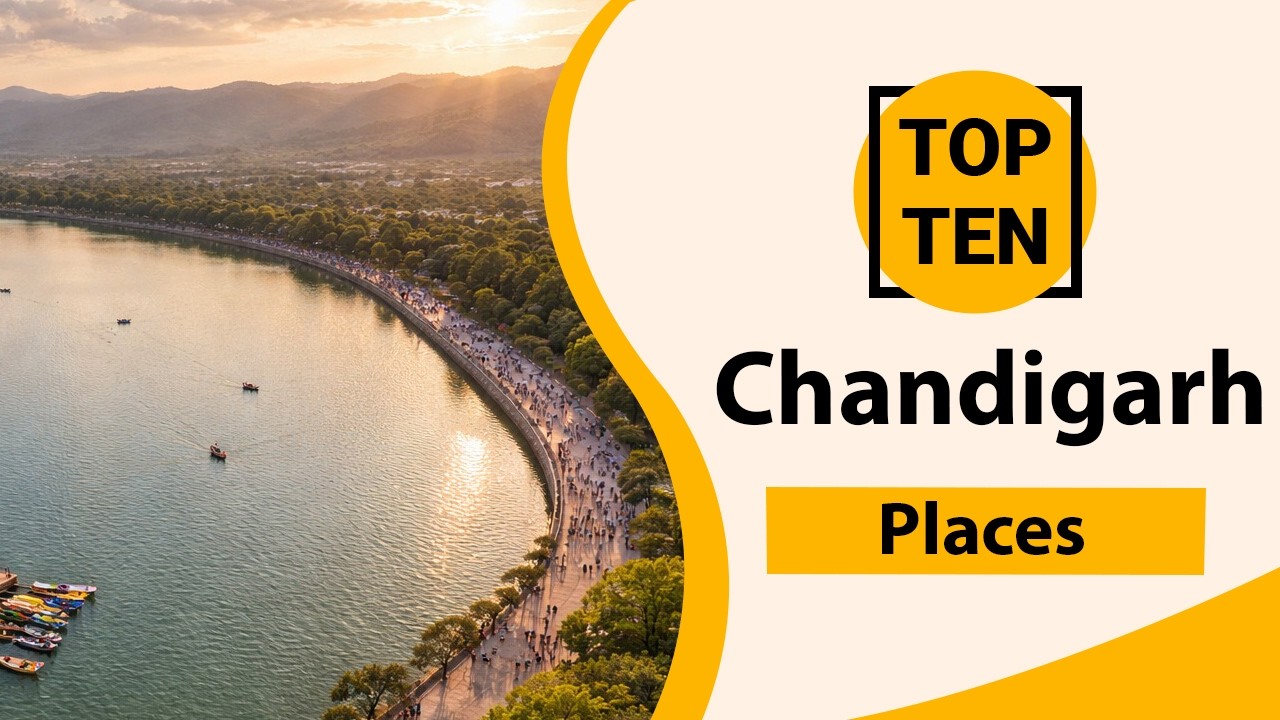 Top 10 Best Tourist Places in Chandigarh | Chandigarh Best Places | Chandigarh Places | India Top 10 Best Tourist Places in Chandigarh | Chandigarh Best Places | Chandigarh Places | India