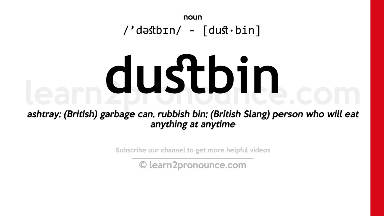 dustbin - Wiktionary, the free dictionary