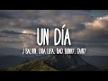 J Balvin, Dua Lipa, Bad Bunny, Tainy - UN DÍA (ONE DAY) Lyrics/Letra