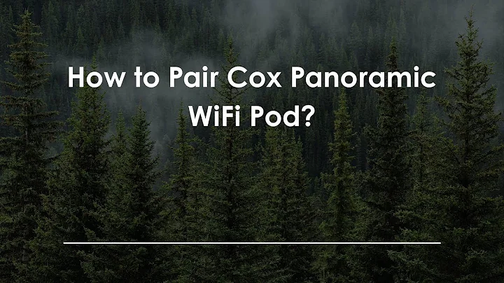 How to Pair Cox Panoramic WiFi Pod?