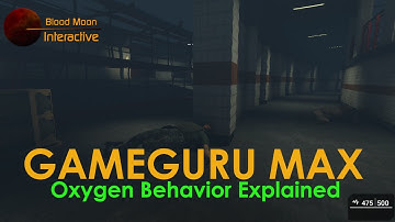 GameGuru Max Tutorial - Oxygen Behavior Explained