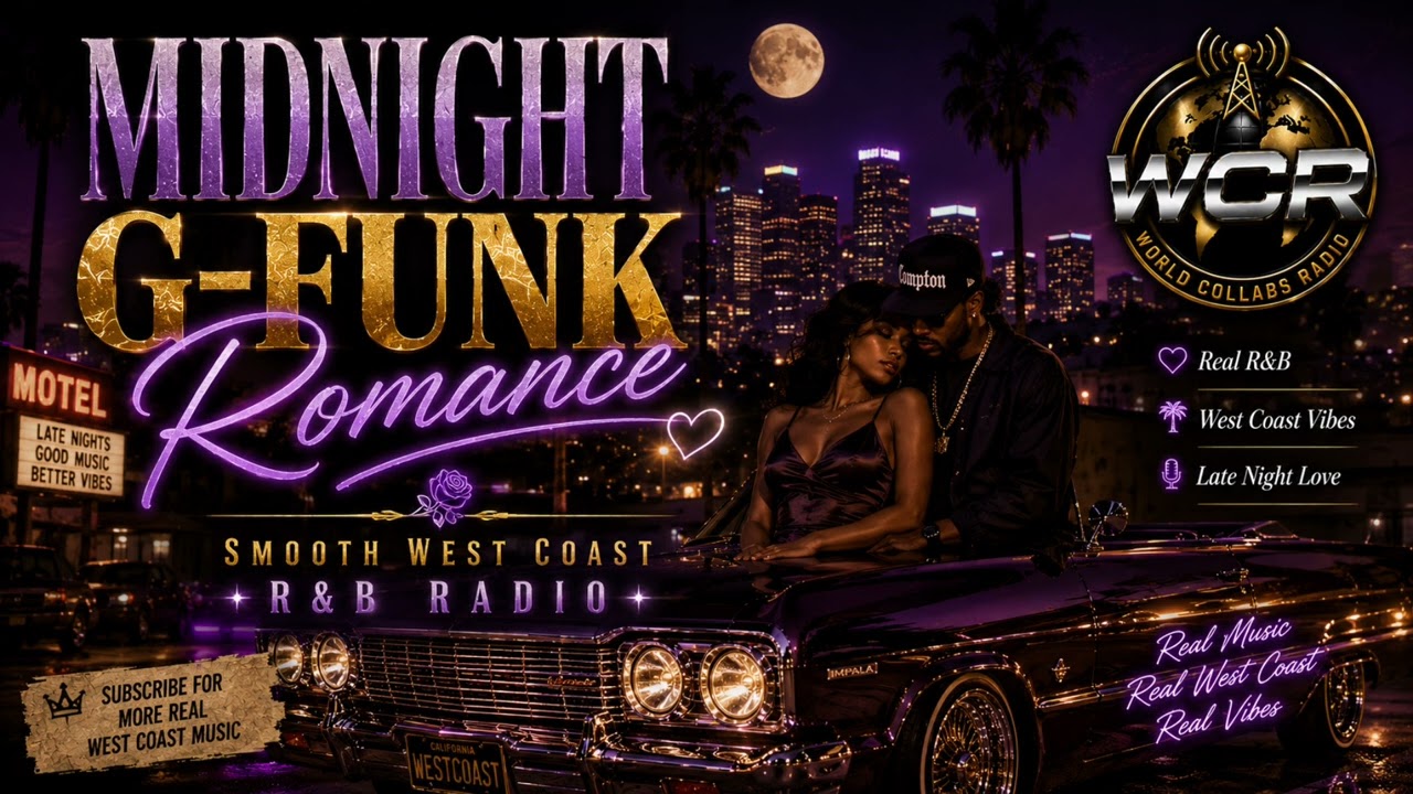 Midnight G-Funk Romance 🌃 Smooth West Coast R&B Radio - YouTube