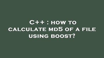 C++ : how to calculate md5 of a file using boost?