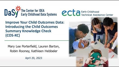 Improve Your Child Outcomes Data: Introducing the Child Outcomes Summary Knowledge Check Webinar