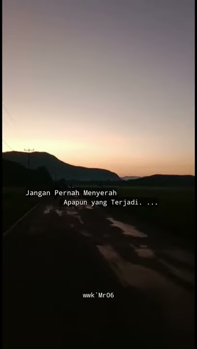 #storywa#story#tetapsemaggat jangan pernah Menyerah apapun yang terjadi.....