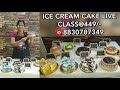 #Bakemyday - ICE CREAM CAKE LIVE CLASS @449/- ☎️8830787349