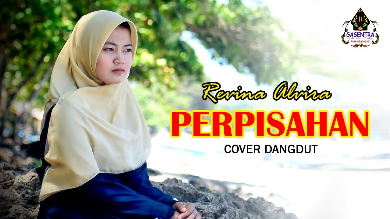 PERPISAHAN (Rita Sugiarto) - Revina Alvira # Dangdut Cover