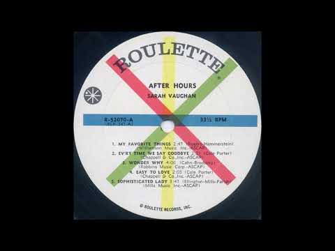 Ev'ry Time We Say Goodbye - Sara Vaughan; After Hours 1961- Full Audio ROULETTE RECORDS