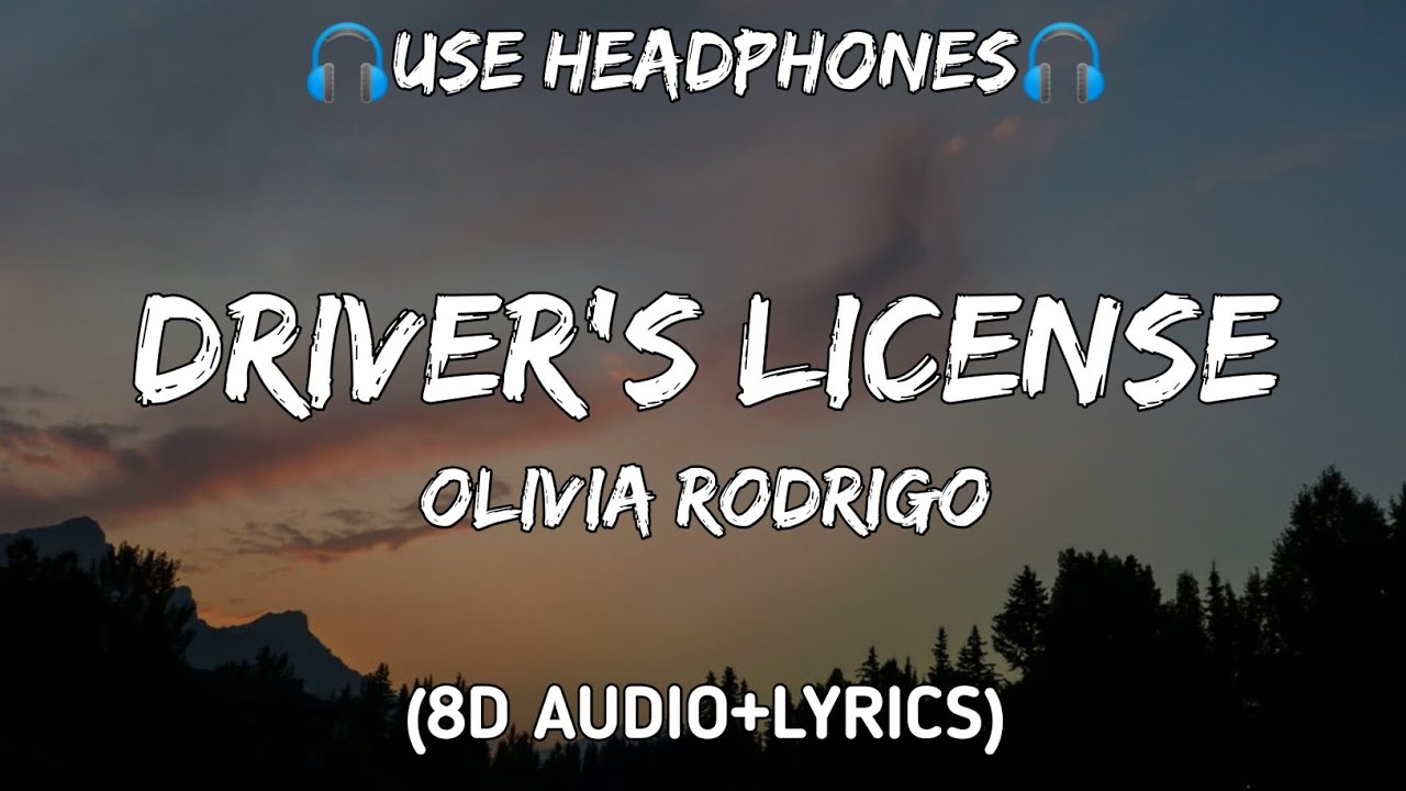 Olivia Rodrigo Drivers License8d Audiolyrics Youtube