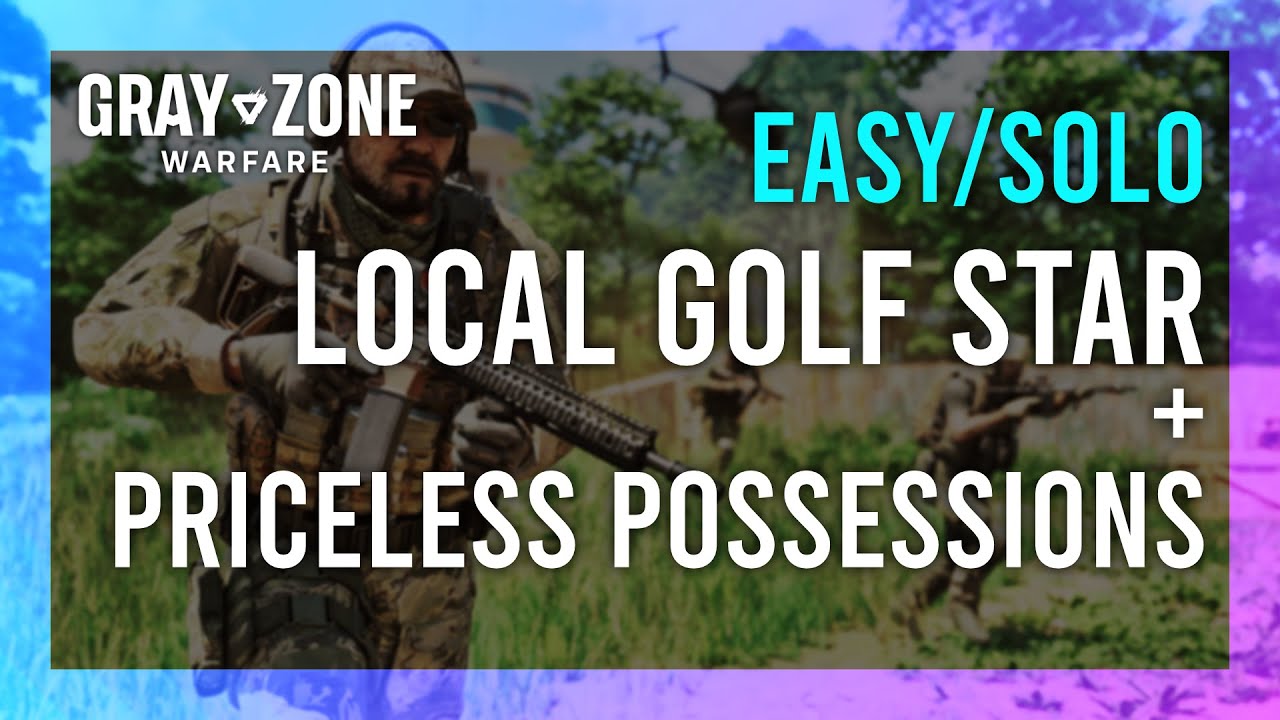 Local Golf Star // Priceless Possessions | Gray Zone Warfare GUIDE | Mission Tutorial thumbnail