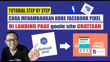 CARA MENAMBAHKAN KODE FACEBOOK PIXEL KE LANDING PAGE GRATISAN | GOOGLE SITE |