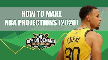 How To Make NBA Projections (Calculations) - DraftKings 2020 Update