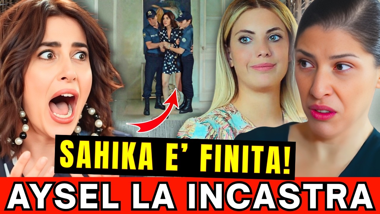 Il piano di Aysel svela la vera identità di Sahika! Anticipazioni FORBIDDEN FRUIT