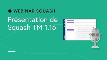Webinar Squash #2 - La version 1.16