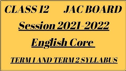 Class 12 JAC BOARD Term 1 Syllabus English Reduced syllabus #JACBOARD #TERM1ENGLISHSyllabus #JAC