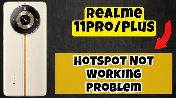 Hotspot Not Working Problem || Solve hotspot issues || Hotspot problem solutions Realme 11 Pro Plus