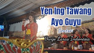 Yen Ing Tawang - Ayo Guyu Dwijo Laras Indonesia voc Gentari