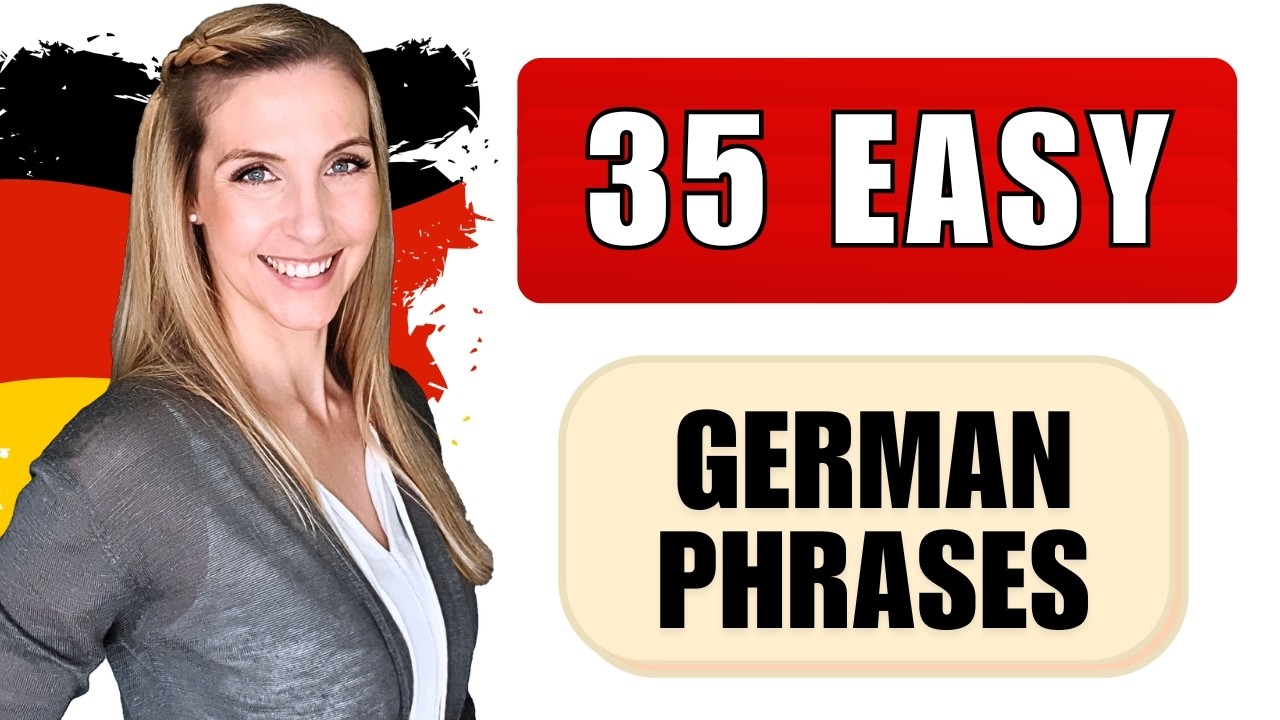 Learn GERMAN Fast with These 35 Must-Know Phrases! - YouTube