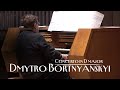 Dmytro Bortnyanskyi: Concerto in D major