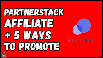 Partnerstack Affiliate Program Review 2022 Plus 5 Ways To Make Money