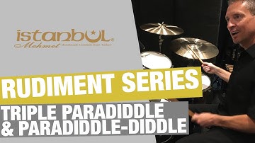 Istanbul Mehmet Rudiment Series - Triple Paradiddle and Paradiddle-diddle
