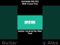 【Test】名曲🎸カバー - OUYANG FEI FEI - Still I Love You - Japanese songs #Shorts
