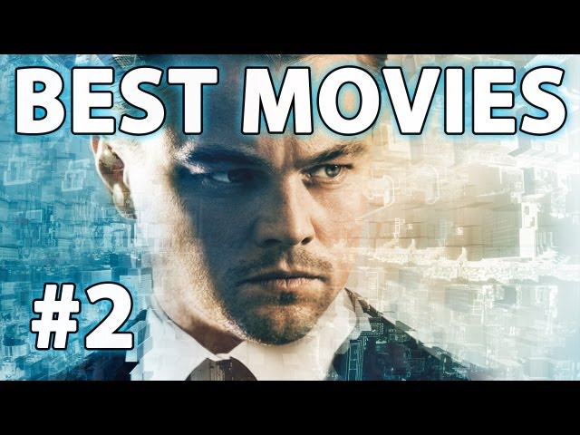 THE BEST MOVIES OF ALL TIME! (Part 2)