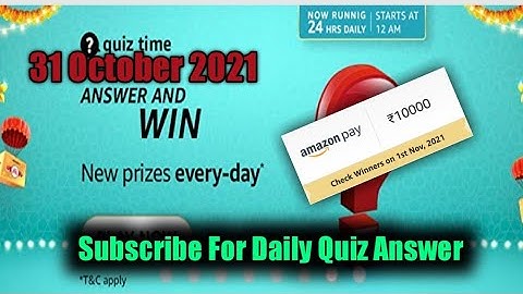 Amazon Quiz Answer Today | Win 10000 Amazone Pay Balance | 31 October 2021