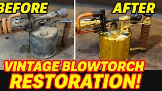 100-Year-Old Blowtorch RESTORED to Original Glory 🧰🔥 | Satisfying Restoration